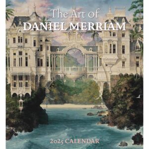 The Art Of Daniel Merriam Calendar 2025