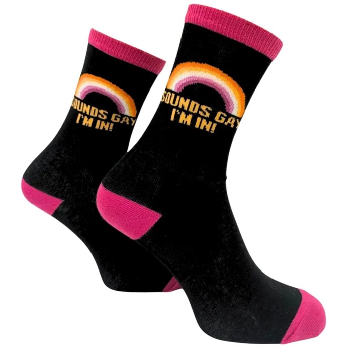 Sounds Gay I’m In Socks – Size 4 – 8