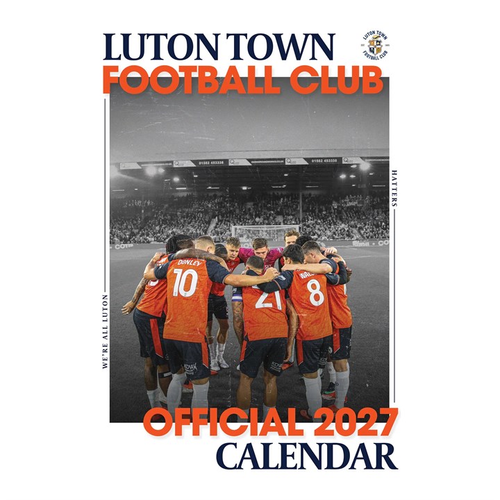 Luton Town FC A3 Calendar 2027