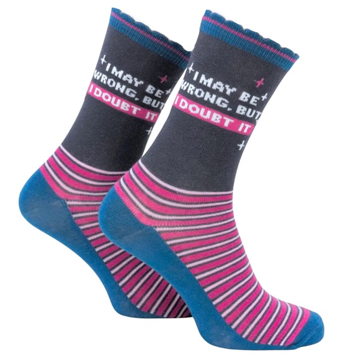 I May Be Wrong But I Doubt It Socks – Size 4 – 8
