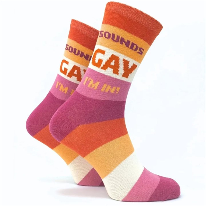 Sounds Gay I’m In Socks – Size 4 – 8